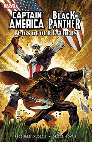 Read online Captain America/Black Panther: Flags Of Our Fathers - Reginald Hudlin file in PDF