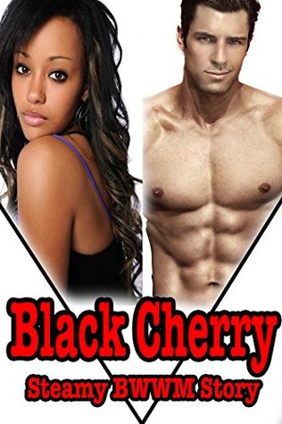Download Black Cherry (Taboo BWWM Interracial Older Man Younger Woman Romance) - Anna Velvet file in PDF