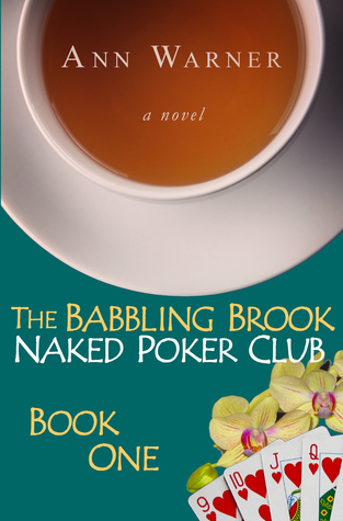 Download The Babbling Brook Naked Poker Club: Book One - Ann Warner file in ePub
