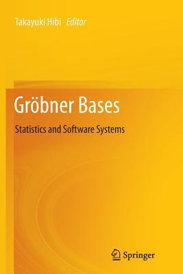 Read Grobner Bases: Statistics and Software Systems - Takayuki Hibi file in PDF