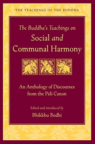 Download The Buddha's Teachings on Social and Communal Harmony: An Anthology of Discourses from the Pali Canon (The Teachings of the Buddha) - Bhikkhu Bodhi | ePub