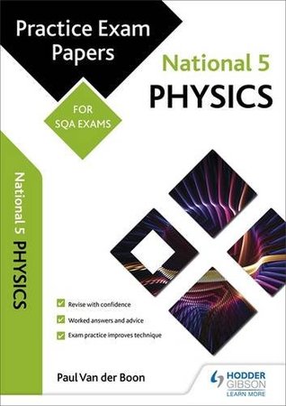 Read National 5 Physics: Practice Papers for Sqa Exams - Paul Vanderboon file in ePub