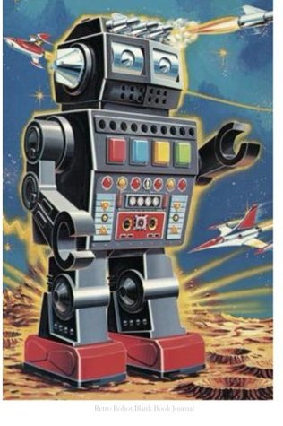 Read Retro Robot Blank Book Journal: 100 pages, 6 x 9, lined - NOT A BOOK file in PDF