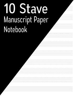 Download 10 Stave Manuscript Paper Notebook: 144 Pages - NOT A BOOK | PDF