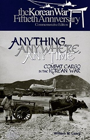 Read Anything, Anywhere, Any Time: Combat Cargo in the Korean War - U.S. Air Force | ePub