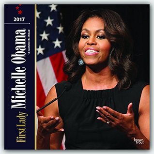 Read First Lady Michelle Obama 2017 Square (Multilingual Edition) - NOT A BOOK | PDF