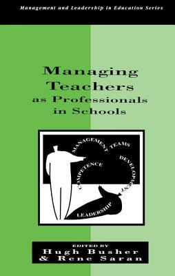 Read online Managing Teachers as Professionals in Schools - Hugh Busher | ePub