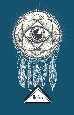Read Notebook Journal Dot-Grid, Graph, Lined, No Lined: Dream Catcher Eye for Good Night Sleep Navy Blue Green: Small Pocket Notebook Journal Diary, 120 Pages, 5.5 X 8.5 - NOT A BOOK file in ePub