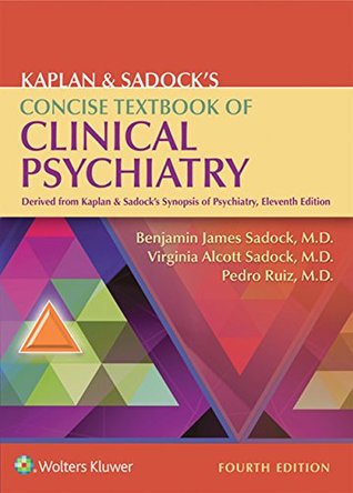 Read online Kaplan & Sadock's Concise Textbook of Clinical Psychiatry - Benjamin James Sadock file in ePub