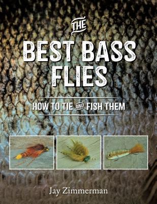 Download The Best Bass Flies: How to Tie and Fish Them - Jay Zimmerman file in ePub