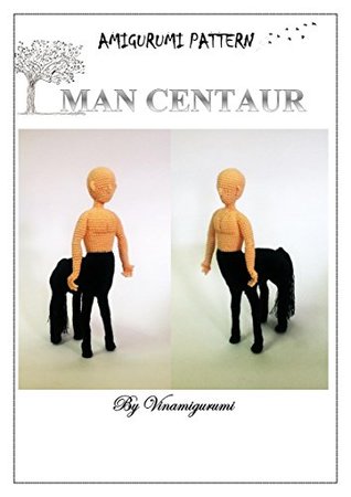 Download Doll amigurumi: Man centaur Pattern, half human half horse, doll crochet - Vina amigurumi | ePub