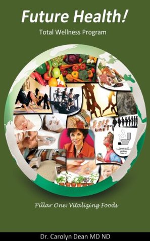 Read online Future Health! Vitalizing Foods - Herbs & Spices - Carolyn Dean file in PDF