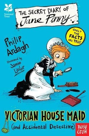 Read online National Trust: The Secret Diary of Jane Pinny, a Victorian House Maid (The Secret Diary Series) - Philip Ardagh | ePub