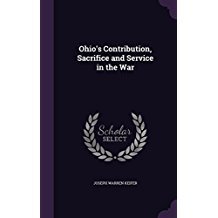 Download Ohio's Contribution, Sacrifice and Service in the War - Joseph Warren Keifer file in ePub