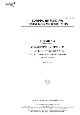 Read online Examining the Stark Law: Current Issues and Opportunities - U.S. Congress file in PDF