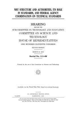 Read Nist Structure and Authorities, Its Role in Standards, and Federal Agency Coordination on Technical Standards - U.S. Congress | ePub