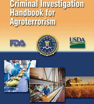 Read Criminal Investigation Handbook for Agroterrorism - U.S. Food Safety and Inspection Service file in ePub