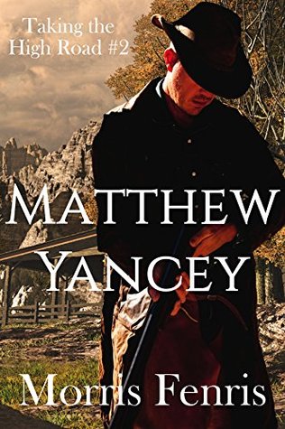 Download Matthew Yancey: A gripping Western romance mystery series - Morris Fenris | PDF