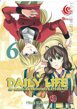 Read Daily Life of Scholar Shinjiro Katsuragi vol 6 - Minoji Kurata | ePub