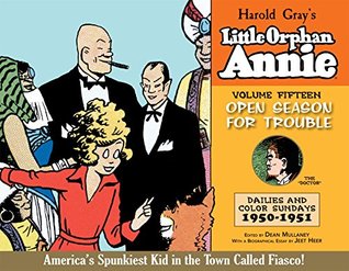 Read Little Orphan Annie Volume 15: Open Season for Trouble, 1950-1951 - Harold Gray file in PDF