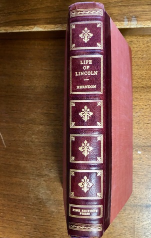 Read online Herndon's Life of Lincoln: The History and Personal Recollections of Abraham Lincoln (Classic Reprint) - William Henry Herndon file in PDF