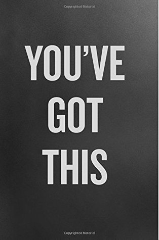 Read You've Got This: Inspirational Notebook Plain Journal College Ruled Blank Lined (6 x 9) Small Composition Book Planner Diary Softback Cover - NOT A BOOK file in ePub
