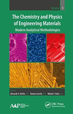 Read online The Chemistry and Physics of Engineering Materials: Modern Analytical Methodologies - Al Al Berlin | ePub