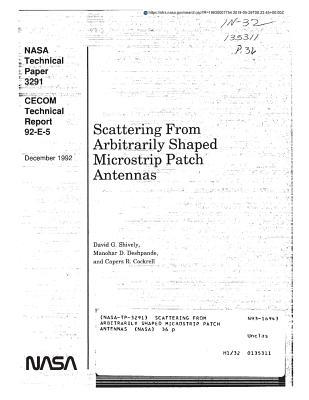 Download Scattering from Arbitrarily Shaped Microstrip Patch Antennas - National Aeronautics and Space Administration | PDF