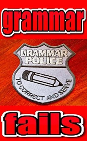 Read online Memes: Grammar Fails: The Most Hilariously Crazy Grammar Fails EVER: Grammar Laughs & MORE Funny Memes!!! - Memes file in ePub