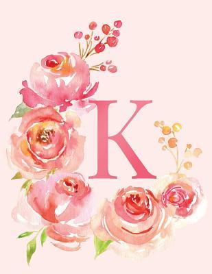 Read online K: Floral Initial Monogram Notebook for Women and Girls: 120-Page Blank Lined Journal for Women to Write In, 8.5 X 11 in (21.59 X 27.94 CM) -  file in ePub