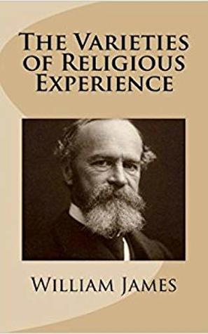 Read online The Varieties of Religious Experience (Annotated) - William James file in ePub