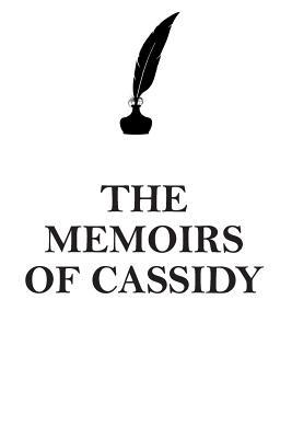 Download THE MEMOIRS OF CASSIDY AFFIRMATIONS WORKBOOK Positive Affirmations Workbook Includes: Mentoring Questions, Guidance, Supporting You - Affirmations World file in ePub