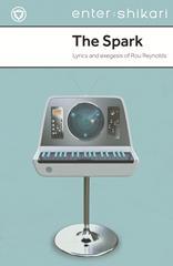 Read The Spark: Lyrics and exegesis of Rou Reynolds - Enter Shikari file in ePub