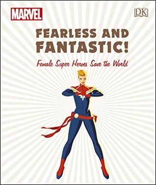 Read online Marvel: Fearless and Fantastic!: Female Super Heroes Save the World - Sam Maggs file in ePub