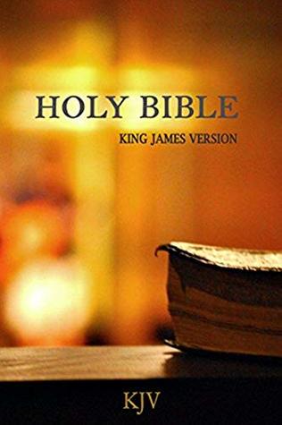 Download Holy Bible, KJV 1611 Authorized [Bible For Kindle] - Anonymous | PDF