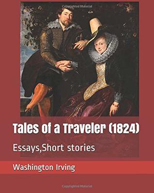 Download Tales of a Traveler (1824): Essays,Short stories - Washington Irving file in ePub