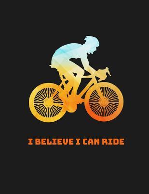 Read I Believe I Can Ride: Notebook (Composition Book Journal) (8.5 X 11 Large) - Lance Derrick file in ePub