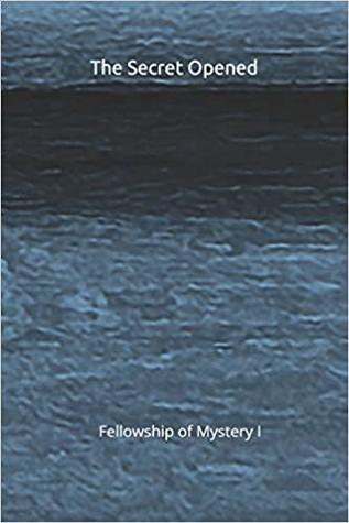 Read The Secret Opened (Fellowship of Mystery Book 1) - Belle Twigg file in PDF