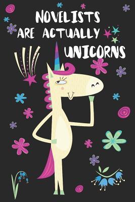 Read online Novelists Are Actually Unicorns: Blank Lined Notebook Journal - Uniqcorn Publishing | PDF