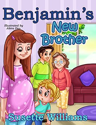 Download Benjamin's New Brother (My New Brother (Blond Hair)) - Susette Williams | PDF