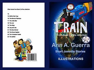 Download The Train: From Book 2 of the Collection No-14 (The THOUSAND and One DAYS: Short Juvenile Stories) - Ann Guerra | ePub