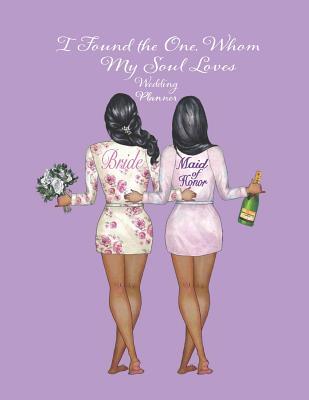 Download I Found the One, Whom My Soul Loves: Wedding Planner - Angel Duran | PDF