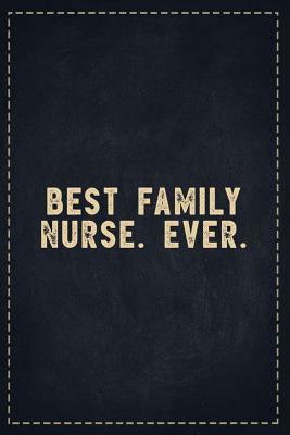 Download The Funny Office Gag Gifts: Best Family Nurse. Ever. Composition Notebook Lightly Lined Pages Daily Journal Blank Diary Notepad 6x9 - Theofficeboss file in PDF