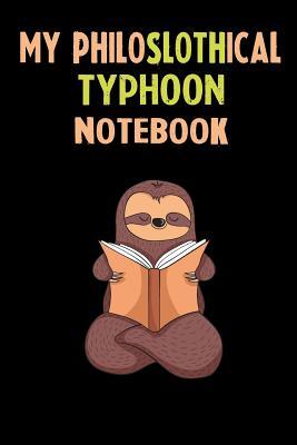Download My Philoslothical Typhoon Notebook: Self Discovery Journal With Questions From A Relaxed Sloth - Sotik Publishing file in ePub