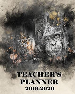 Download Teachers Planner 2019-2020: A One Year Academic Planner - Orangutan -  | ePub