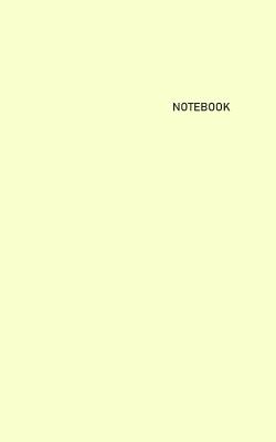 Read online Notebook: Unlined/Unruled/Plain Journal Notebook (5 x 8) - 100 Pages (50 Sheets) - Pastel: Cream Cover - White Paper - Maria Truett | PDF