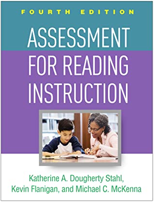 Read online Assessment for Reading Instruction, Fourth Edition - Katherine A. Dougherty Stahl file in PDF