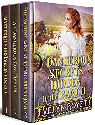 Download Dangerous Secrets Hidden In The Ranch: A Clean Western Historical Book Collection - Evelyn Boyett | ePub