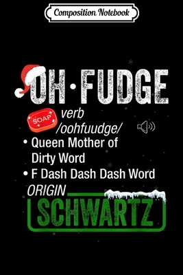 Read Online Composition Notebook: Funny Christmas Fudge Definition Leg Lamp Fragile Journal/Notebook Blank Lined Ruled 6x9 100 Pages - Janusz Jansen | ePub