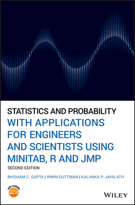 Read online Statistics and Probability with Applications for Engineers and Scientists - Bhisham C. Gupta file in PDF